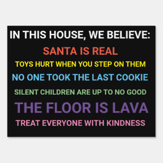 We Believe, Parents Version - Lawn Yard Sign