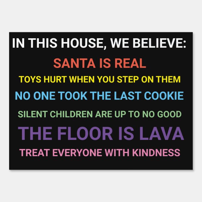 We Believe, Parents Version - Lawn Yard Sign (Front)