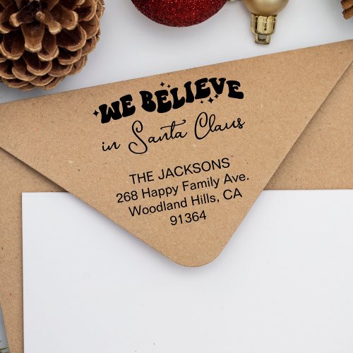 We bellieve in Santa Claus retro typography Self_inking Stamp
