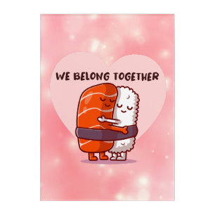 We Belong Together Acrylic Print