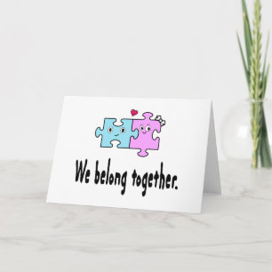 We belong together card