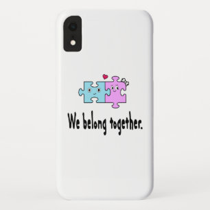 We belong together iPhone XR case