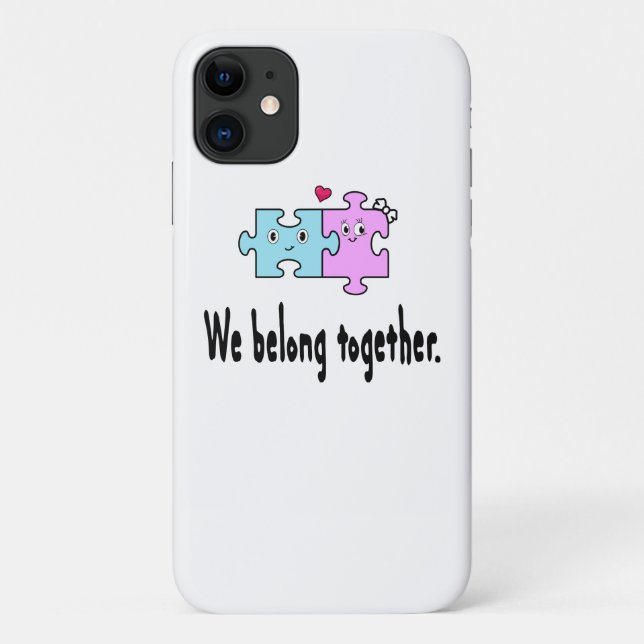 We belong together Case-Mate iPhone case (Back)