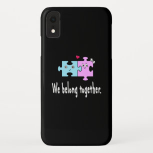 We belong together iPhone XR case