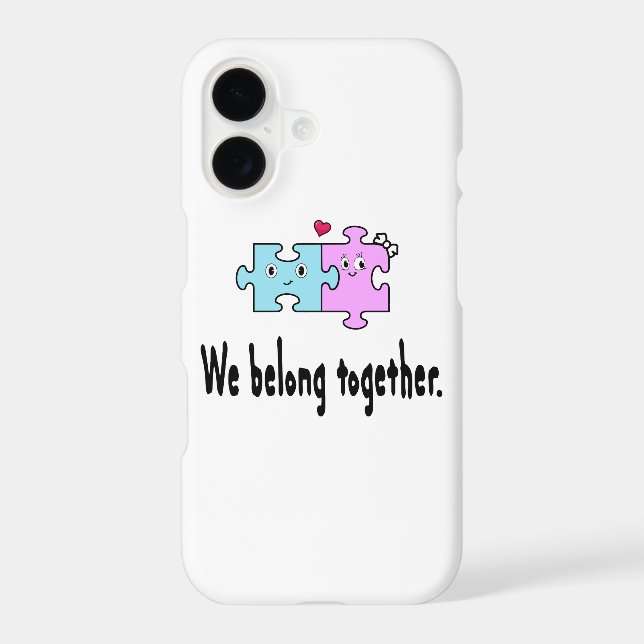 We belong together iphone case (Back)
