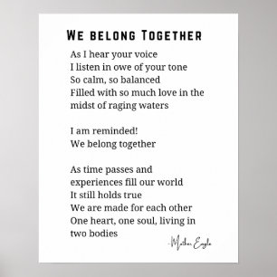 We Belong together love poem poster wall art decor