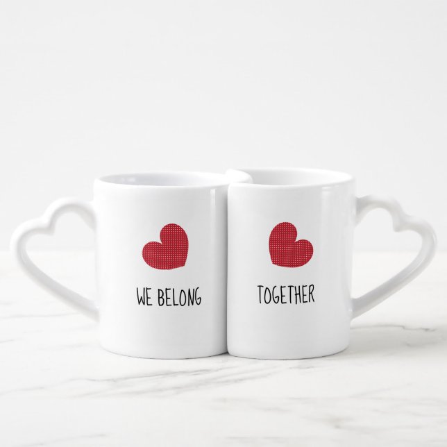 We Belong Together Mug Set | Romantic Heart Coffee (Front Nesting)