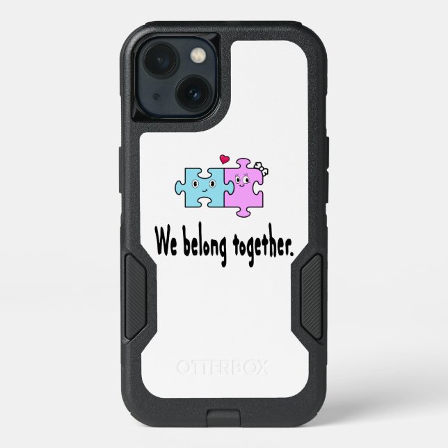 We belong together otterbox iPhone case (Back)