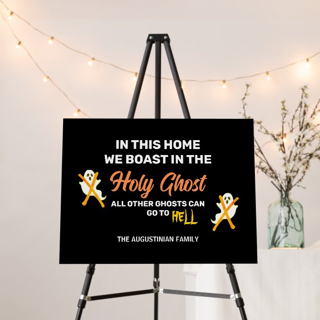 WE BOAST IN THE HOLY GHOST Christian Halloween Foam Board (In Situ (Stand))