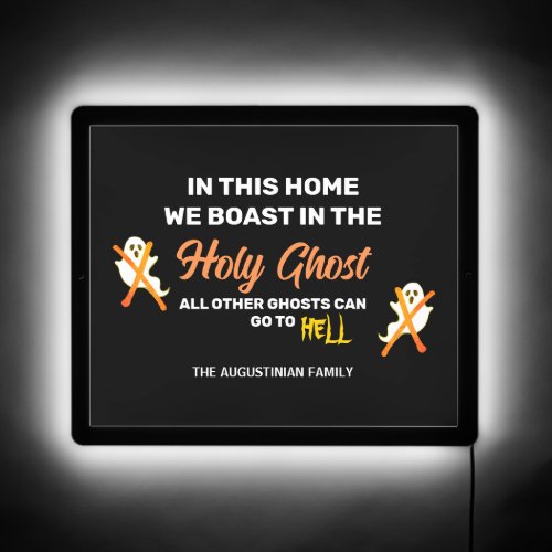 WE BOAST IN THE HOLY GHOST Christian Halloween LED Sign