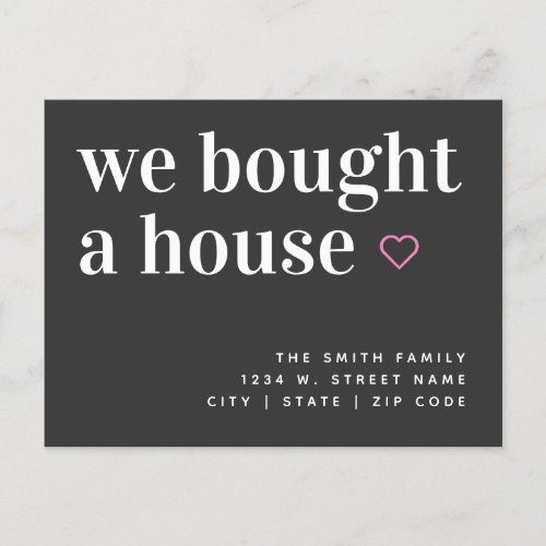 We Bought A House Simple Announcement Postcard