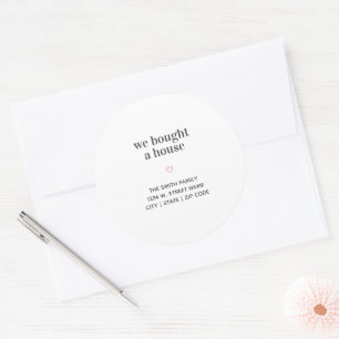 We Bought a House Simple Pink Heart Classic Round Sticker