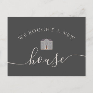 We Bought A New House We Moved Announcement Postcard