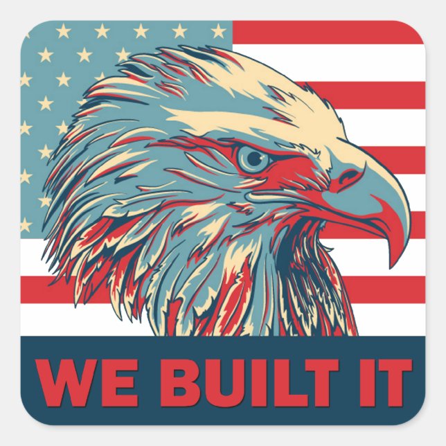 We Built It Republican Romney 2012 Square Sticker (Front)