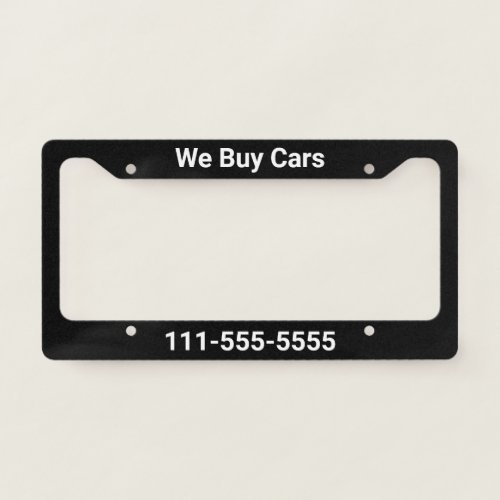 We Buy Cars Promotional Phone Number Text Template License Plate Frame