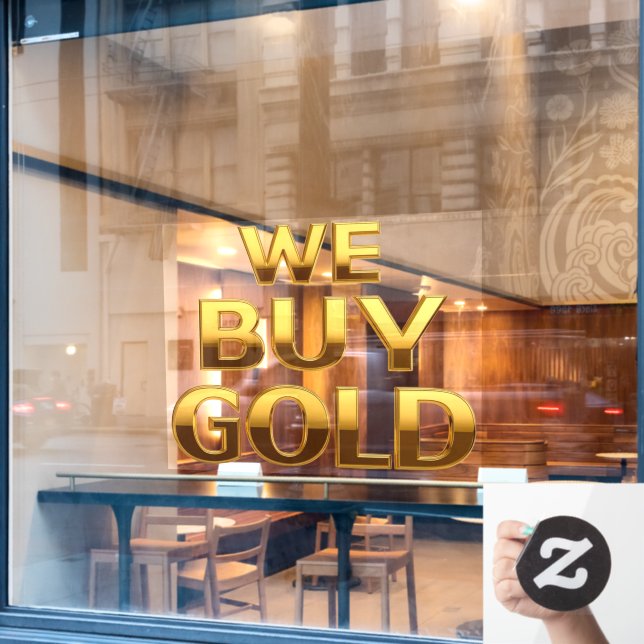 We Buy Gold Precious Metals Shop  Window Cling (Cafe Window)