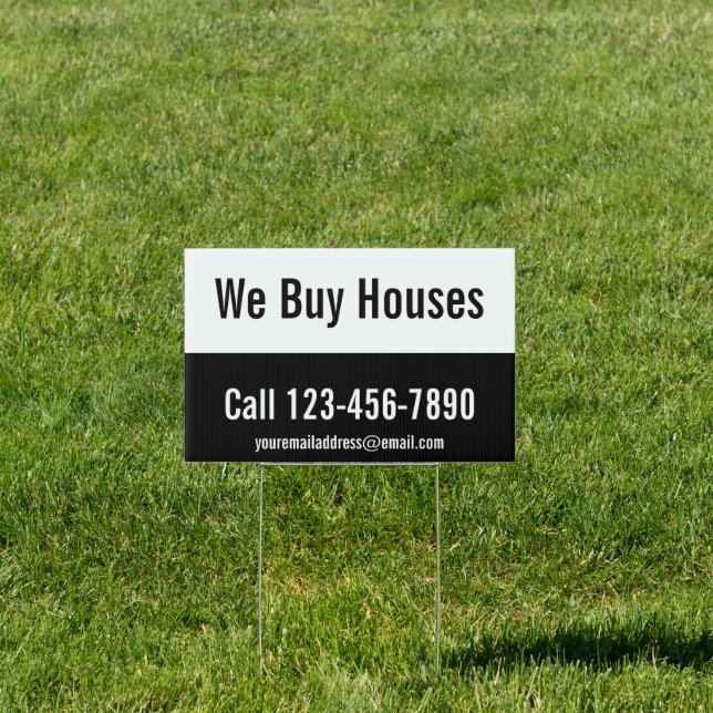 We Buy Houses Black and White Promotional Template Sign (Insitu)