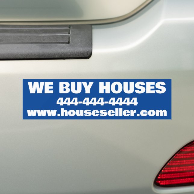 WE BUY HOUSES BUMPER STICKER (On Car)
