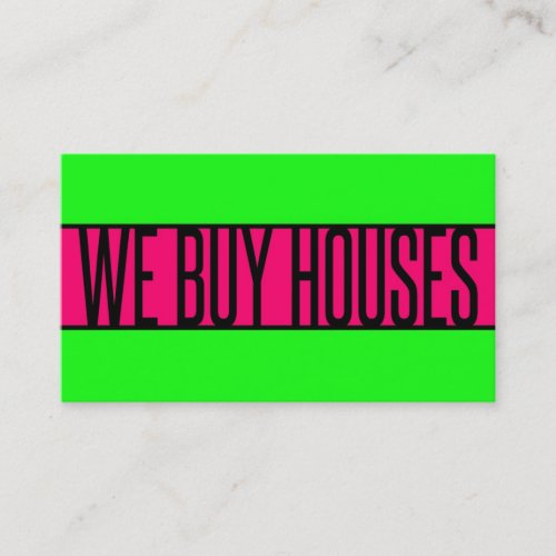 WE BUY HOUSES Neon Green Hot Pink Business Card