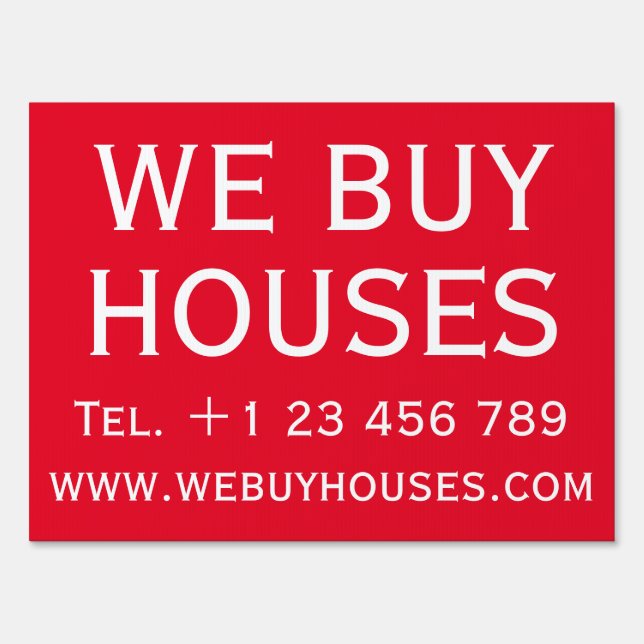 WE BUY HOUSES RED WHITE BANDIT SIGN (Front)