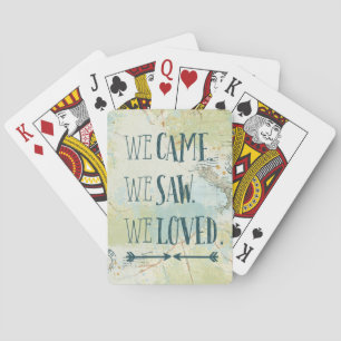 We Came, We Saw, We Loved Quote and Map Poker Cards