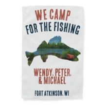 We Camp for the Fishing Campsite Flag