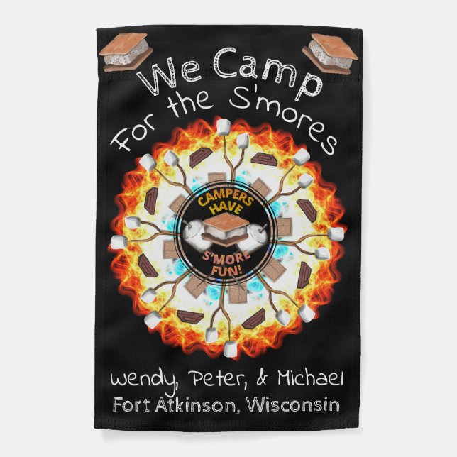 We Camp for the S’mores Campsite Flag (Front)