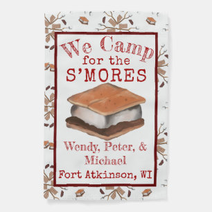 We Camp for the S’mores Campsite Flag