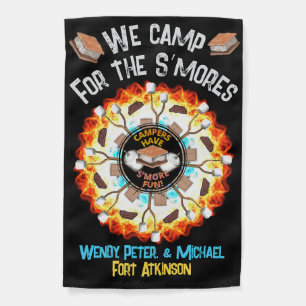 We Camp for the S’mores Campsite Flag