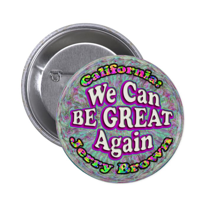 We Can BE GREAT Again. button