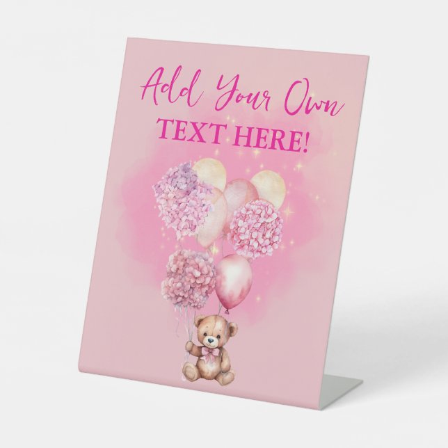 We Can Bearly Wait Add Your Own Text Pedestal Sign (Front)
