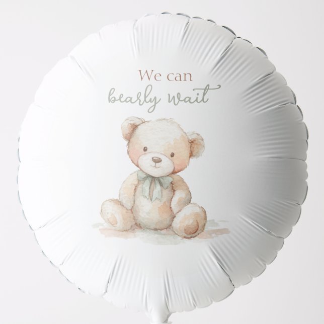 We Can Bearly Wait Baby Shower Balloon (Front)