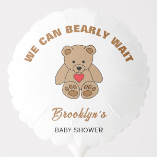 We Can Bearly Wait Baby Shower Brown Teddy Bear Balloon