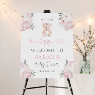 We can bearly wait Baby Shower Girl Welcome Sign