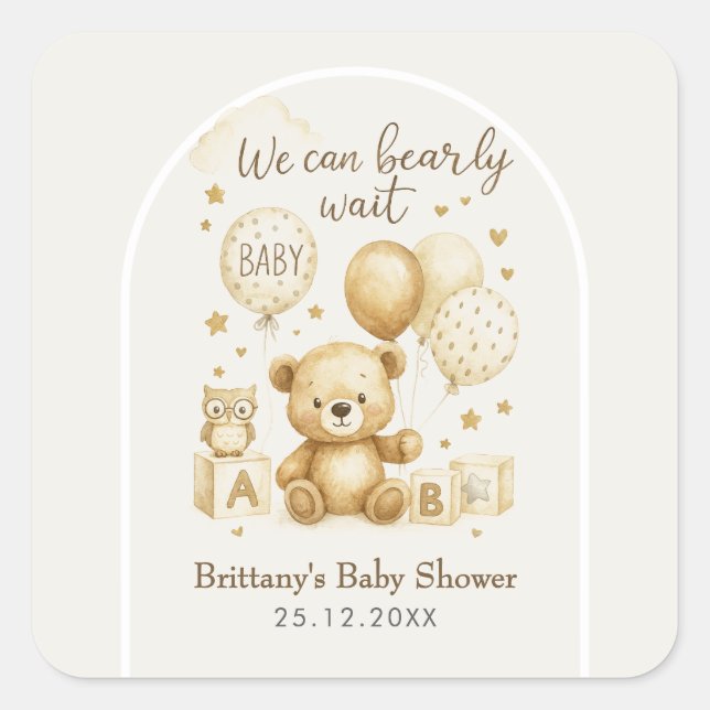 We Can Bearly Wait Baby Shower  Square Sticker (Front)