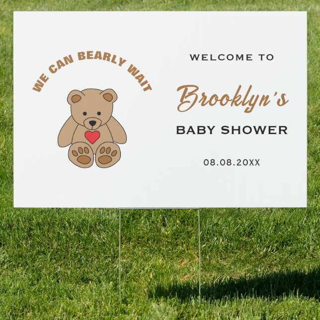 We Can Bearly Wait Baby Shower Teddy Bear Welcome Sign (Insitu)