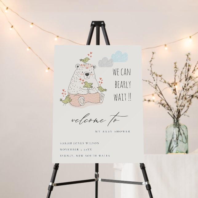 We Can Bearly Wait Bear Birds Baby Shower Welcome Foam Board (In Situ (Stand))