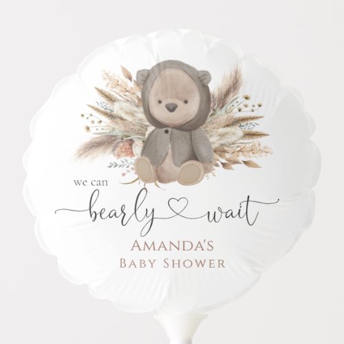 We can Bearly Wait Boho Bear Baby Shower  Balloon