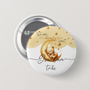 We Can Bearly Wait Cute Baby Bear Grandma-to-be Button
