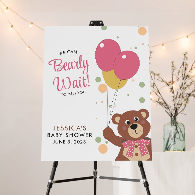 We Can Bearly Wait Cute Baby Girl Shower Welcome Foam Board (In Situ (Stand))
