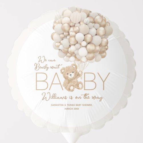 We can Bearly Wait Gender Neutral Baby Shower Balloon