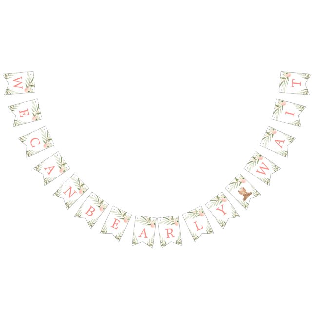 We can bearly wait pink greenery baby shower bunting flags (All)
