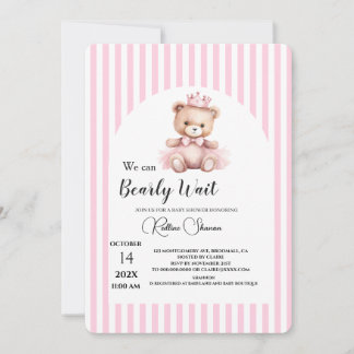 We can bearly wait pink stripped baby shower invitation