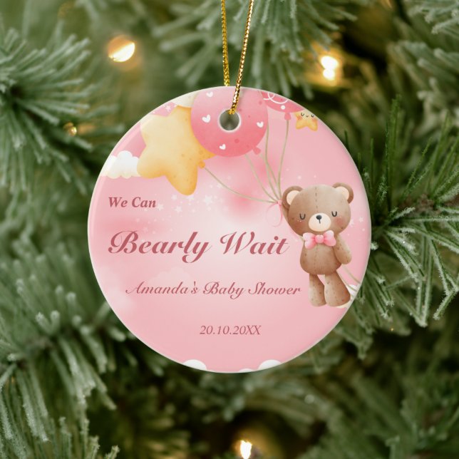 We Can Bearly Wait! Teddy Bear Baby Shower Ceramic Ornament (Tree)