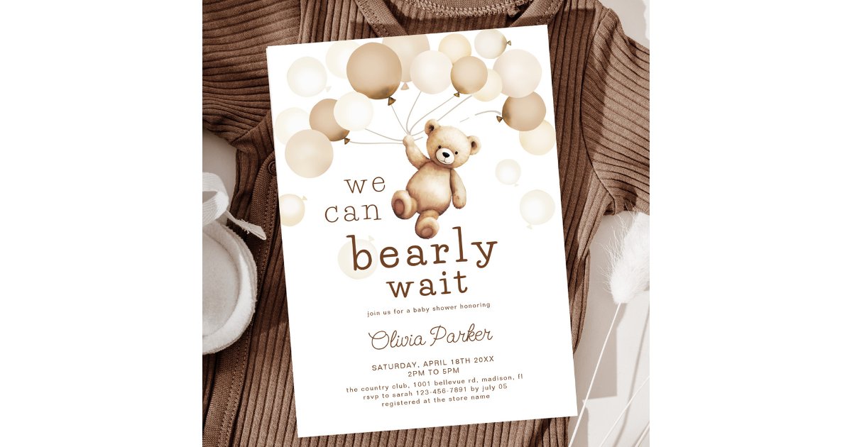 We Can Bearly Wait Teddy Bear Baby Shower Invitation | Zazzle