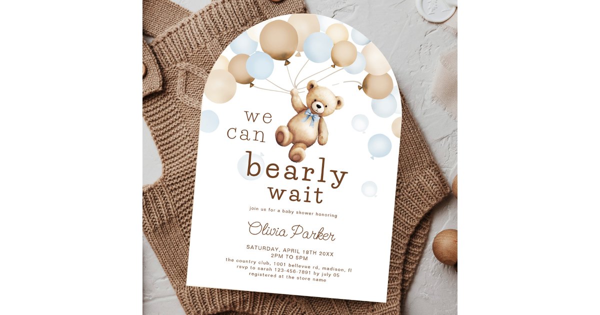 We Can Bearly Wait Teddy Bear Boy Baby Shower Arch Invitation | Zazzle