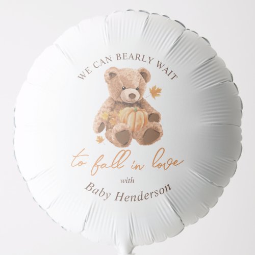 We Can Bearly Wait to Fall In Love Baby Shower Balloon