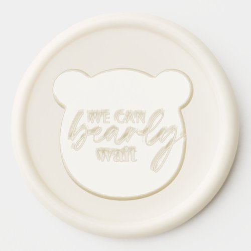We Can Bearly Wait Wax Seal Sticker