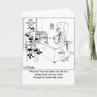 We can crawl through air ducts with ease. holiday card