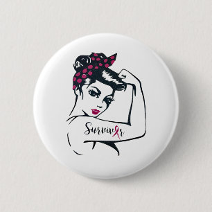 We Can Cure It Rosie Riveter Breast Cancer Survivo Button